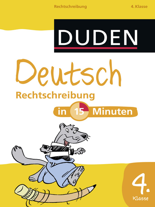 Title details for Deutsch in 15 Minuten--Rechtschreibung 4. Klasse by Dirk Hennig - Available